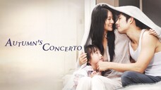 Autumn's Concerto Ep 5