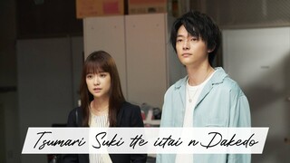 Tsumari Suki tte iitai n Dakedo - Episode 2 - Subtitle Indonesia