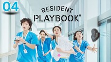 04 | Resident Playbook [Eng Subs HD]