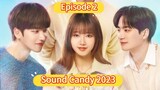🇰🇷 Sound Candy 2023 Episode 2| English SUB (High-quality) (1080p)