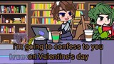 I'm going to confess to you on valentines day