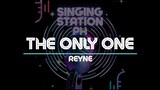The Only One - Reyne