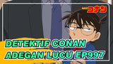 [Detektif Conan] Ep997 Intrik di Desa Senyum, Adegan Lucu Conan