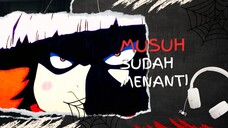 MUSUH SUDAH MENANTI (AMV ONE PIECE)