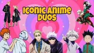 iconic anime duos ✨ (imo)