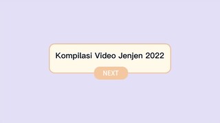 Kompilasi video Jenjen 2022