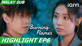 😀Bai Cai put aside her worries about A'Gou | Burning Flames 烈焰 | EP6 | iQIYI Malaysia