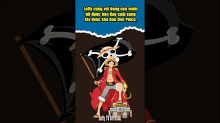 Luffy lấy được One Piece trở thành Vua Hải Tặc và đi hạ trùm cuối