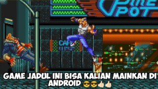 Street of rage game jadul dari psp yang bisa kalian mainkan di Android 😮👍🏻😁🫨