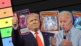 Trump and Biden make a Yu-Gi-Oh! Meta Tier List!