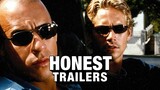 Honest Trailers | The Fast & The Furious