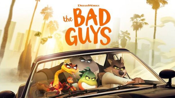 THE BAD GUYS (2022) : Subtitle Indonesia