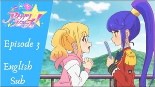Aikatsu Stars! Episode 3, Toward a Sky of My Color (English Sub)