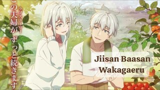 AMV|| song: Forever Young (Alphavile) Anime "Jiisan Baasan Wakagaeru".