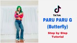 PARU PARU G / BUTTERFLY (Tiktok) | Dance Tutorial (Mirrored + Explanation)