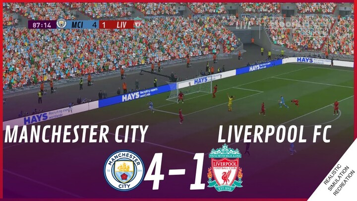 MANCHESTER CITY vs. LIVERPOOL FC [4-1] • HIGHLIGHTS | VideoGame Simulation & Recreation