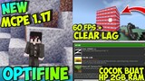 LAG AUTO ILANG!! Best Optifine MCPE 1.17 || Fps Boost Dan Clear Lag || Minecraft Optifine
