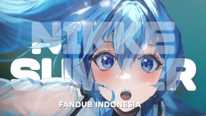 FANDUB INDONESIA " Summer PV " | NIKKE