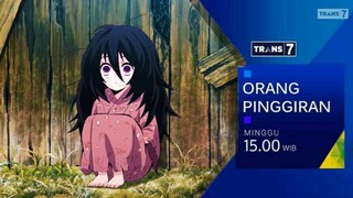 Orang Pinggiran - ANIME on CRACK INDONESIA (Eps#35)