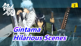 [Gintama] Hilarious Scenes Compilation Part 29_2