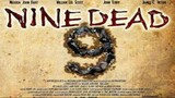 Nine Dead 2010