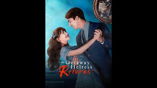 [EN SUB] The Getaway Heiress Returns EP.01 #SHORT DRAMA