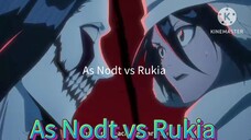 As Nodt vs Rukia full fight 🔥