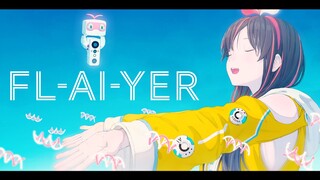 [Kizuna AI]FL-AI-YER AI