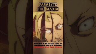 Parasyte The Maxim Episode 2 #shorts