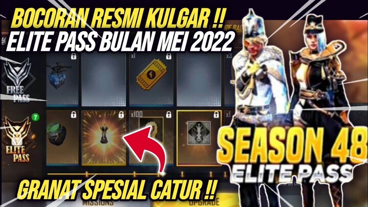 INFO KULGAR❗ELITE PASS BULAN MEI 2022 SEASON 48 !!