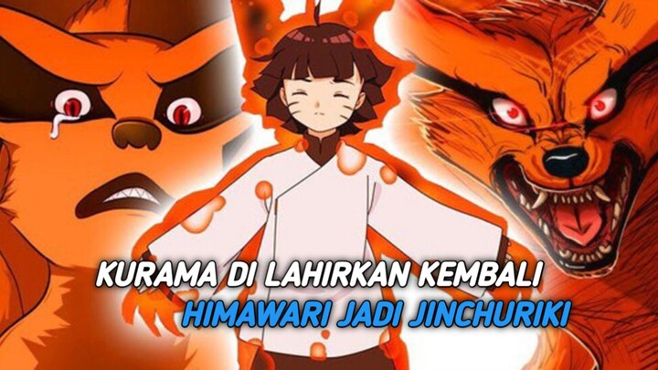 KURAMA di lahir kan kembali dan hima jadi JINCHURIKI ?? 🥵🥵