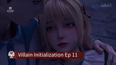 Villain Initialization Ep 11 Sub Indo