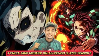 7 FAKTA YANG MENARIK DALAM DEMON SLAYER SEASON 3