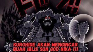 Apakah Kurohige Akan Memakan Buah Iblis Ke 3?