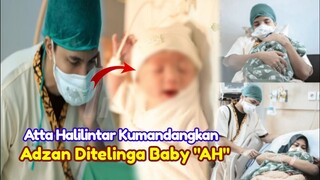 TANGIS PECAH Aurel Hermansyah! Momen Atta Halilintar Adzankan Baby "A" Pertama Kali