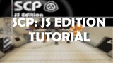 SCP: JS Edition Tutorial | Sneak Peeks on v2