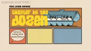 Loud House_-_Cheater By The Dozen_-_ Follow me for more!