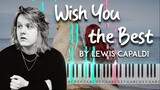Wish You the Best by Lewis Capaldi piano cover