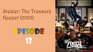 Stealer: The Treasure Keeper Episode 12