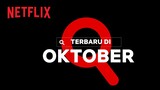 Netflix Bulan Oktober 2021