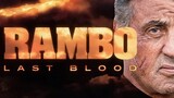 Rambo Last Blood Twenty 20 Nineteen 19