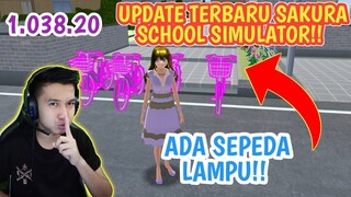 UPDATE TERBARU SAKURA SCHOOL SIMULATOR!! ADA SEPEDA BERLAMPU!! VER 1.038.20