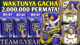 GACHA 2.000.000 PERMATA SUPER BRUTAL EVENT TEAM OF THE YEAR! BANYAK WALKOUT PEMAIN BARU! REKAP GACHA