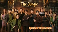 The Jungle Ep. 11