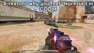 6 reasons why we feel depressed in CODM