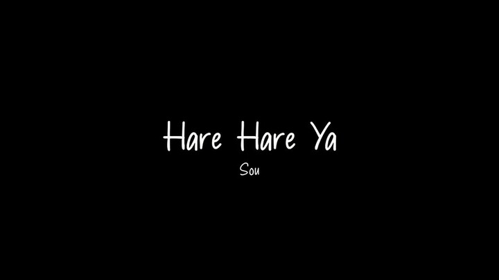 hare hare ya full fersion😌