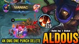 MANIAC!! 4K Damage Aldous One Punch Delete - Build Top 1 Global Aldous ~ MLBB
