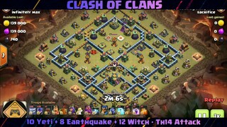 10 Yeti + 8 Earthquake + 12 Witch Th14 Attack#2