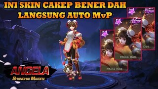 NYOBAIN SKIN STARLIGHT ANGELA - CHINA DOLL CAKEP BENER DAH ! LANGSUNG AUTO MvP DONG | MOBILE LEGENDS