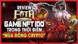 FOTA, siêu phẩm game NFT vừa IDO trong thời điểm "mùa đông crypto", có gì đặc biệt?